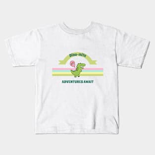 Dino-mite Adventures Await Kids T-Shirt